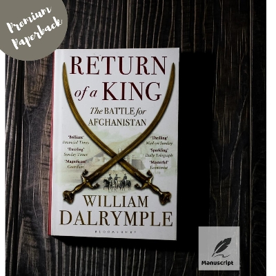 Picture of Return of a King: The Battle for Afghanistan, 1839-42 by William Dalrymple - Premium - Paperback