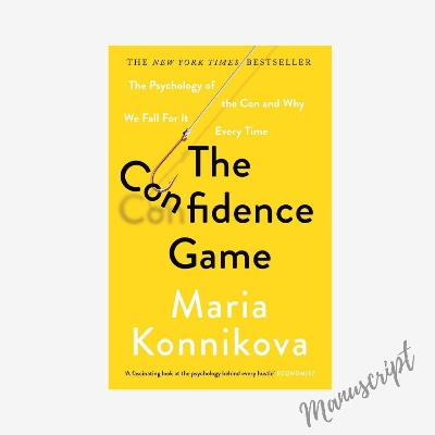 Picture of The Confidence Game by Maria Konnikova