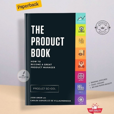 Picture of The Product Book: How to Become a Great Product Manager