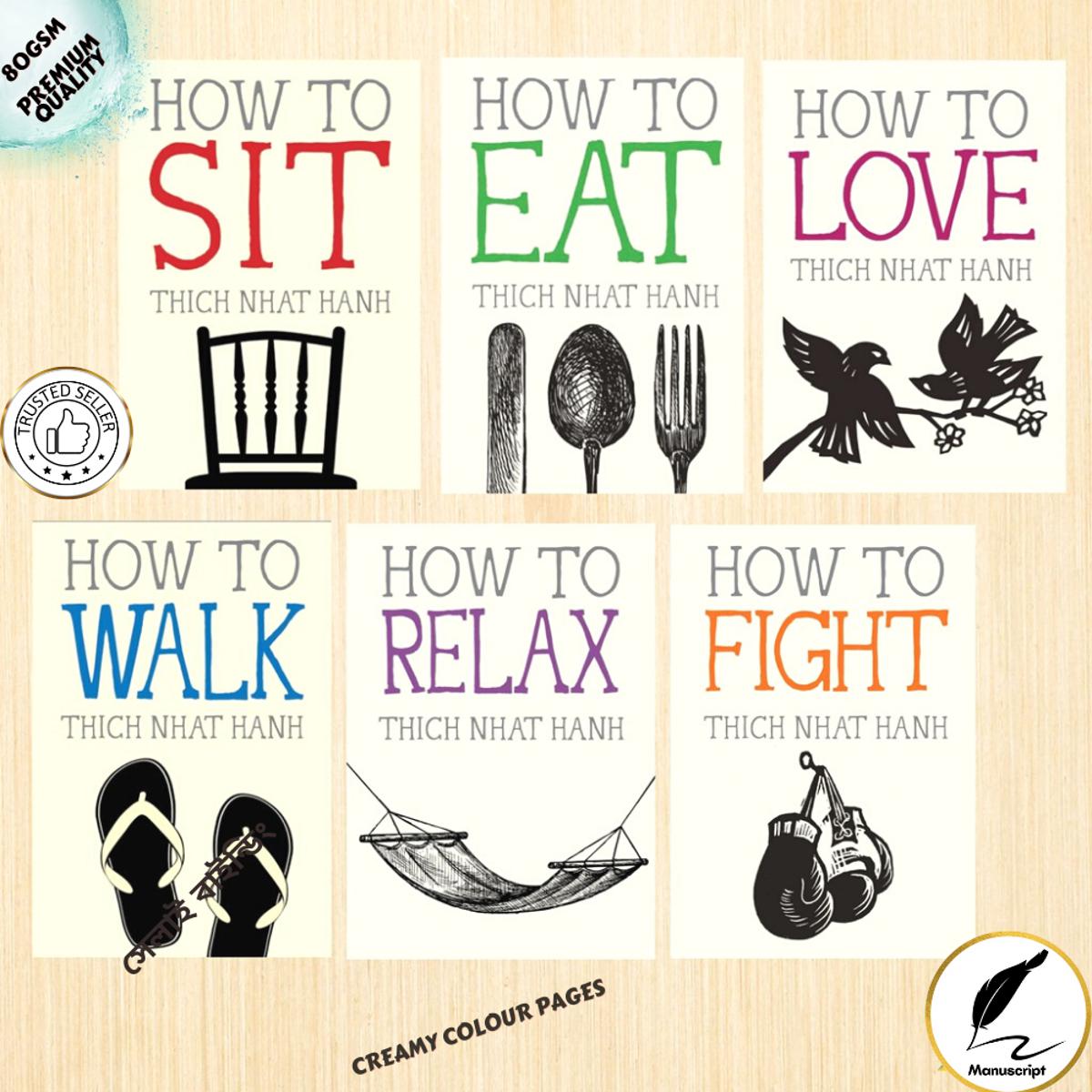 Picture of Thich Nhat Hanh Book Series (How to Sit, Eat, Love, Walk, Relax, Fight)