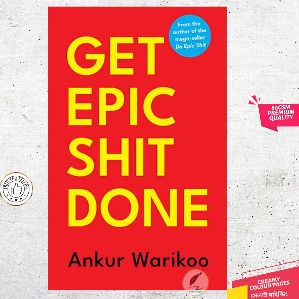 Picture of Get Epic Shit Done by Ankur Warikoo