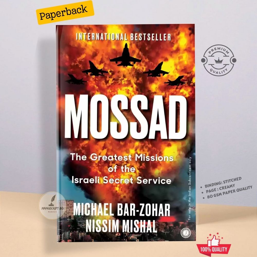 Picture of Mossad: The Greatest Missions of the Israeli Secret Service - Paperback