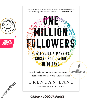 Picture of One Million Followers: How I Built a Massive Social Following in 30 Days by Brendan Kane
