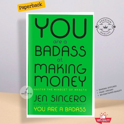 Picture of You Are a Badass at Making Money by Jen Sincero