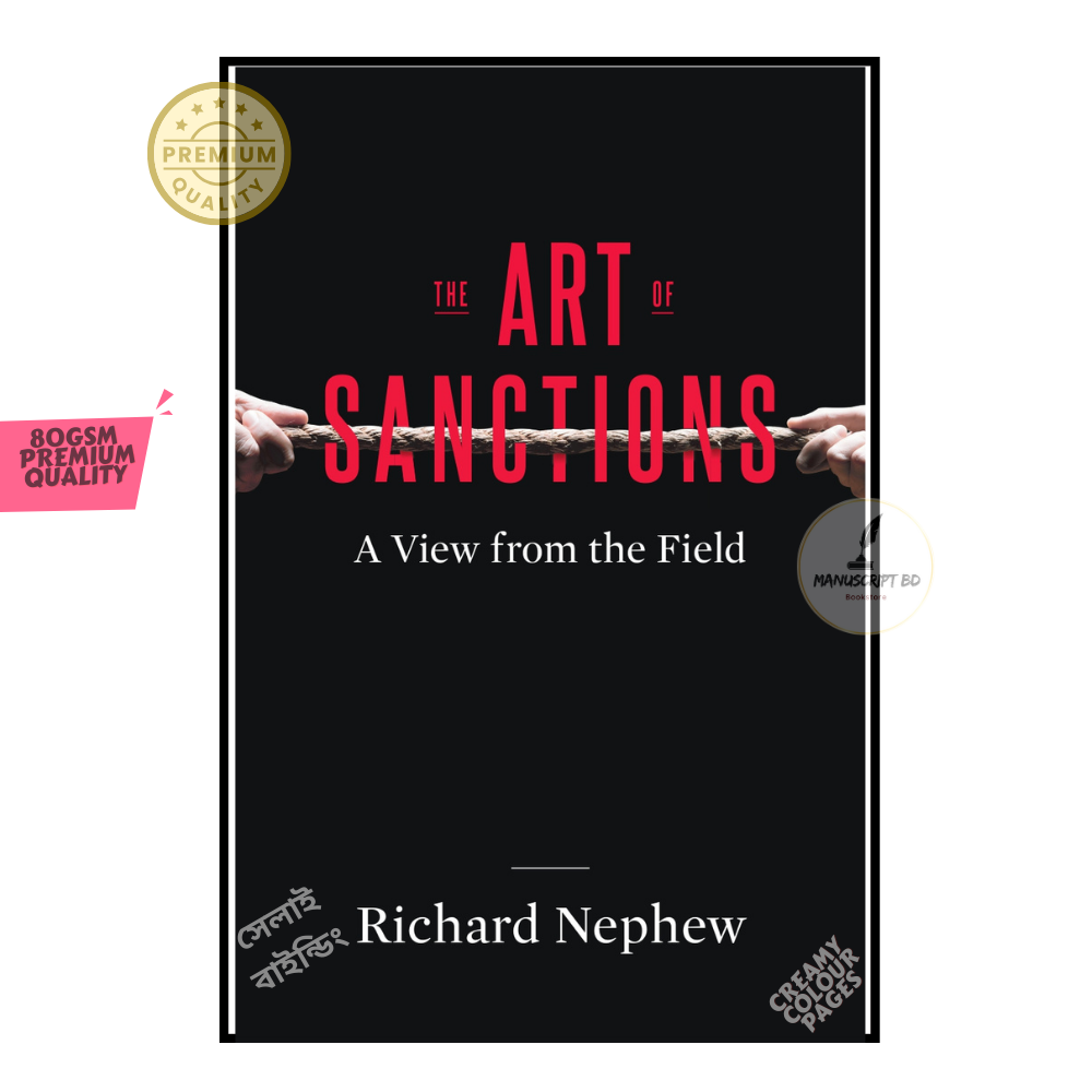 Picture of The Art of Sanctions by Richard Nephew - Premium - Paperback