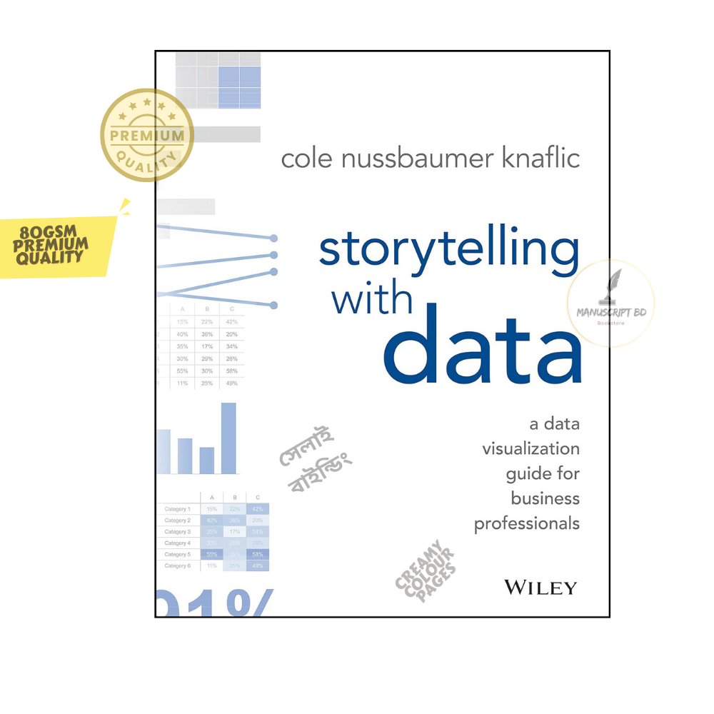 Picture of Storytelling with Data by Cole Nussbaumer Knaflic