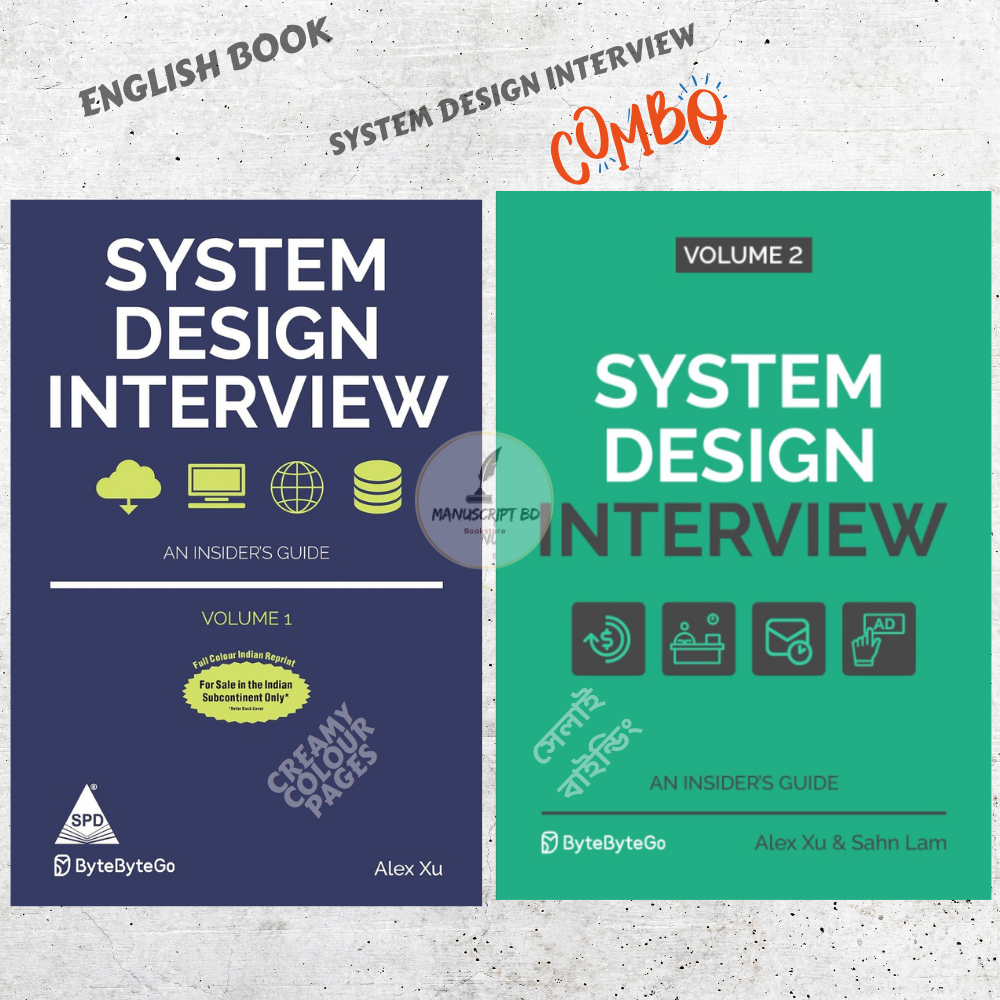 Picture of System Design Interview An Insider's Guide (Volume 1, 2) by Alex Xu