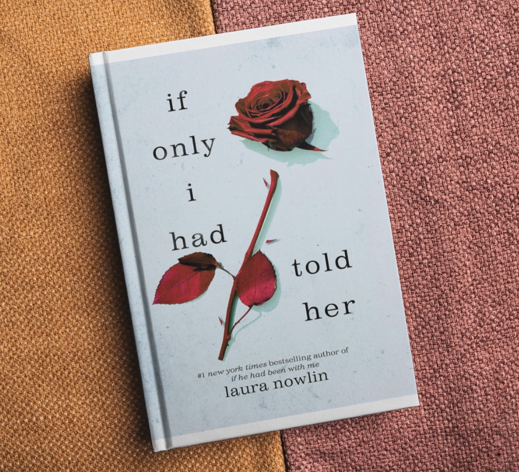 Picture of If Only I Had Told Her by Laura Nowlin - Premium - Paperback