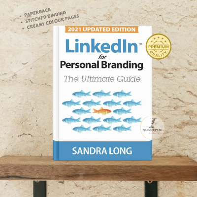 Picture of LinkedIn for Personal Branding: The Ultimate Guide by Sandra Long - Premium - Paperback
