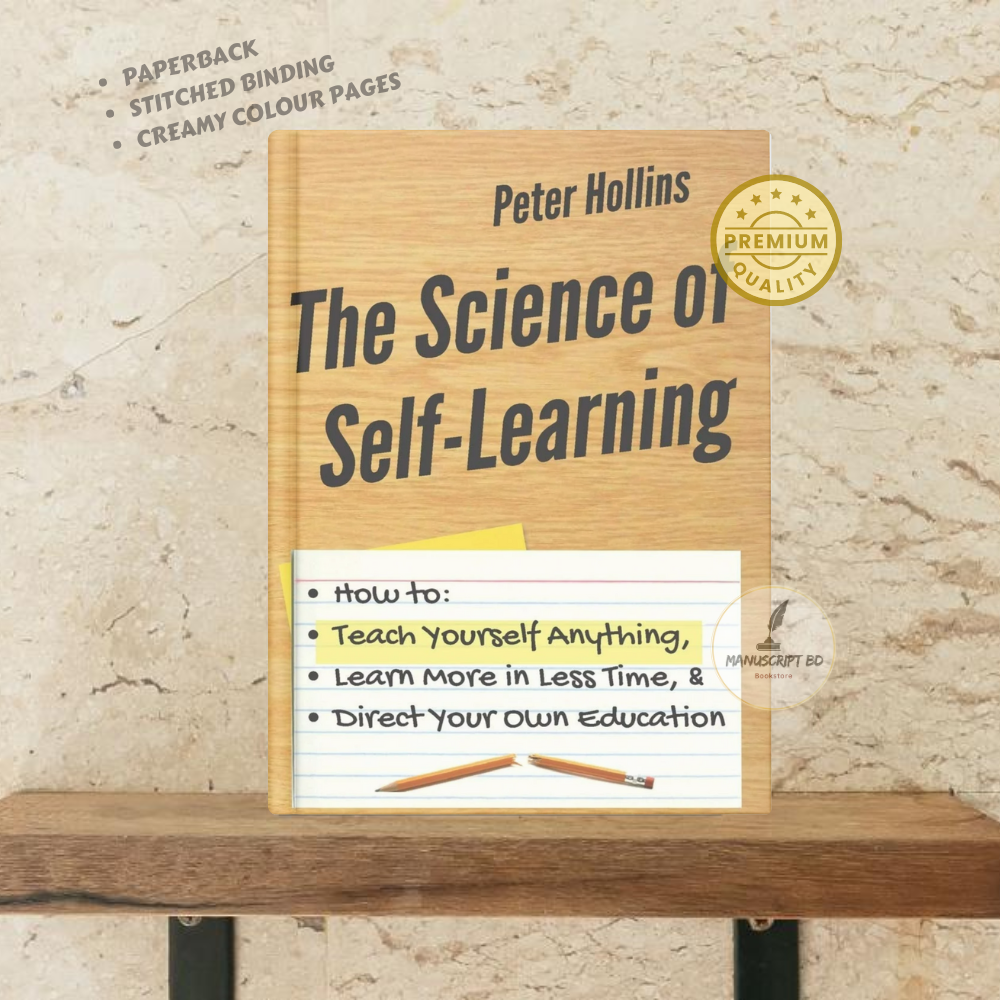 Picture of The Science of Self-Learning by Peter Hollins - Premium - Paperback