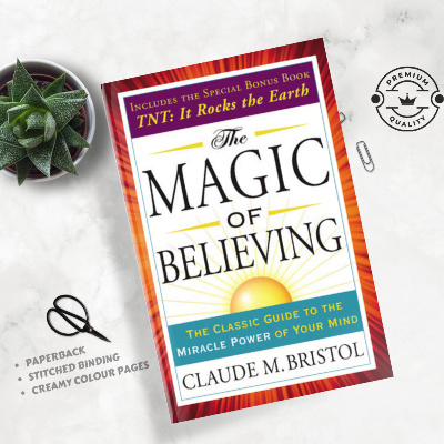 Picture of The Magic of Believing by Claude Bristol - Premium - Paperback