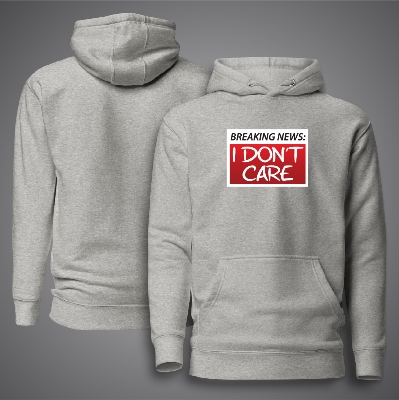 Picture of Breaking New Hudi For Men - Premium Hoodies For Men - I Don't Care Hudi