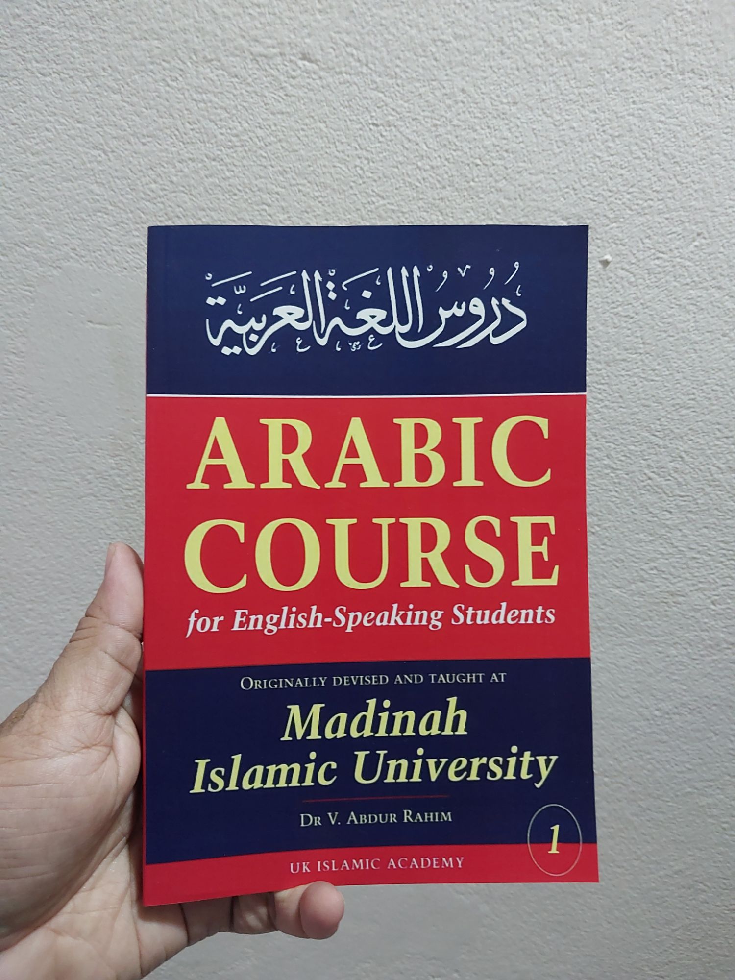 Picture of Arabic Course for English Speaking Students - Madinah Islamic University (Level 1,2 & 3) by V. Abdur Rahim | Paperback