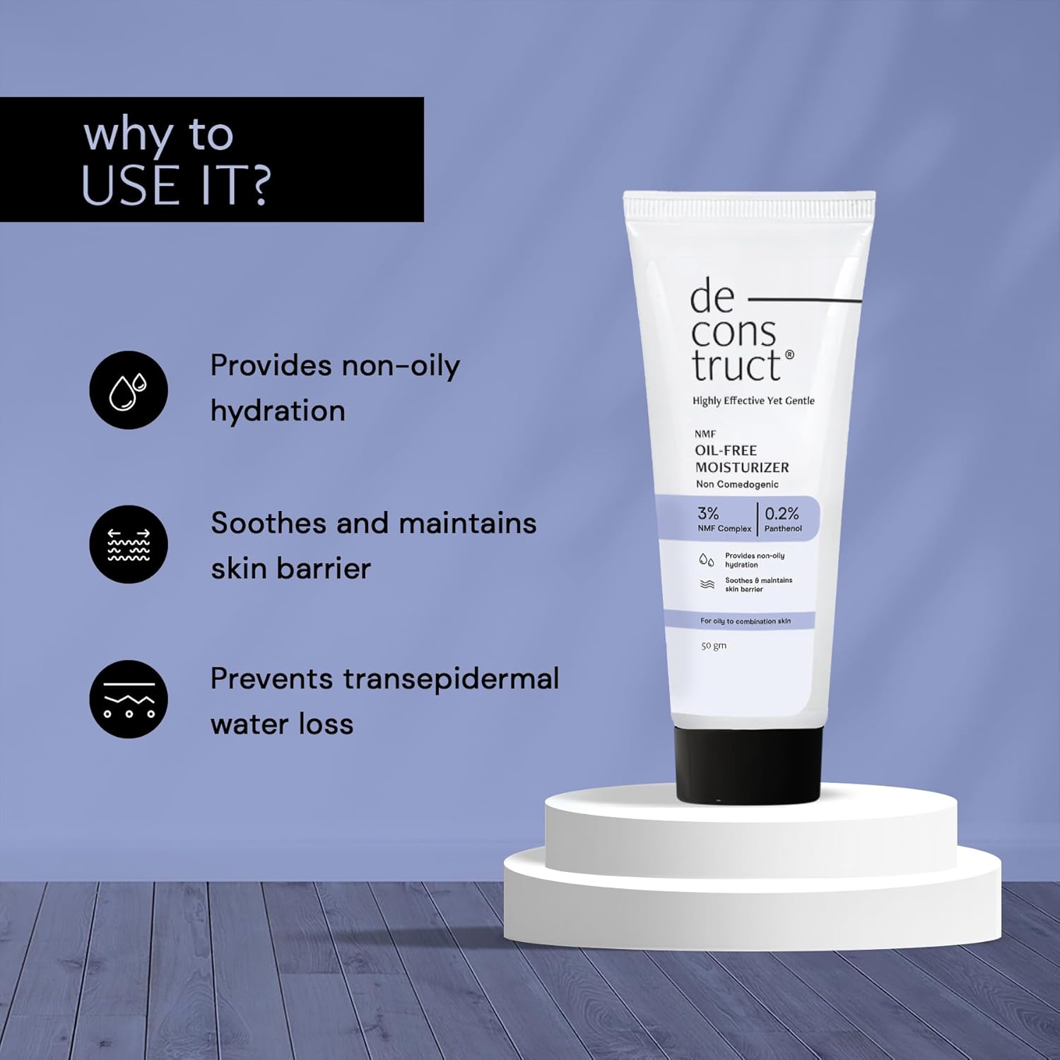 Picture of Deconstruct Oil-Free Moisturizer For Oily Skin | 3% NMF Complex + 0.2% Panthenol | Lightweight Gel Moisturizer | For Oily to Combination Skin | 50gm