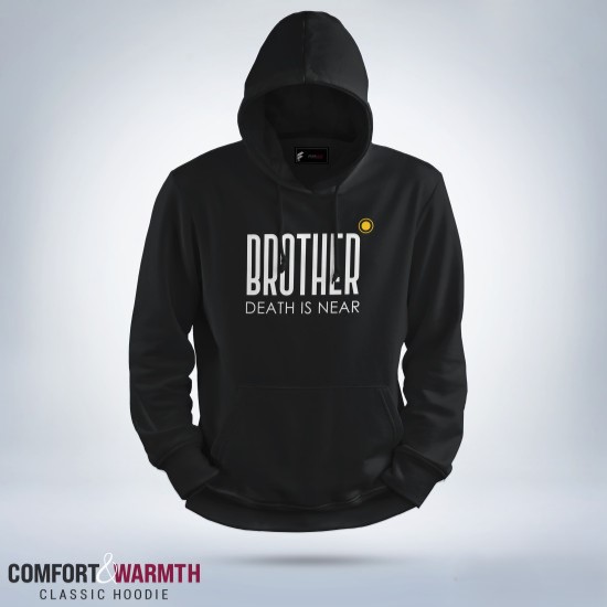 Picture of “Brother death is near” Islamic Hoodie (Black)