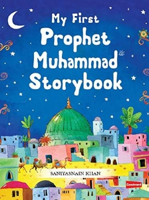 Picture of My First Prophet Muhammad (Hardcover) Children's Books