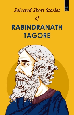 Picture of Selected Short Stories of Rabindranath Tagore (B K Classics) Paperback