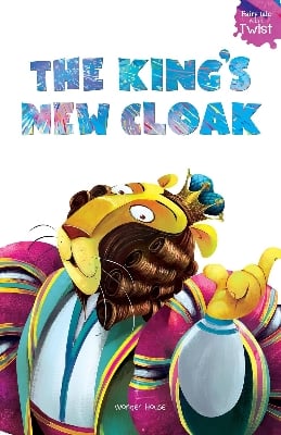 Picture of The King’s New Cloak (Fairytales With A Twist) Paperback