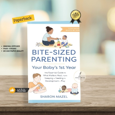 Picture of Bite-Sized Parenting: Your Baby's First Year by Sharon Mazel - Premium - Paperback