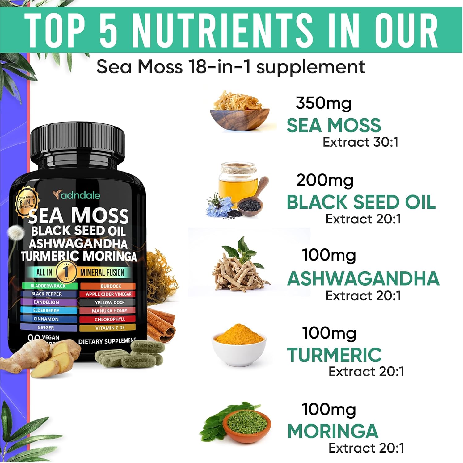 Picture of Adndale Sea Moss Black Seed Oil Ashwagandha Turmeric Moringa 90 capsules