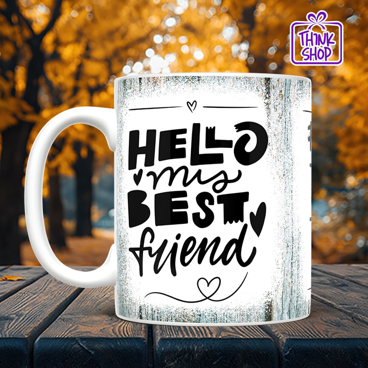 Picture of Motivational Friendship Cramic Mug, Best Friends Forever Gift ,Gift for Friends