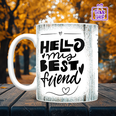 Picture of Motivational Friendship Cramic Mug, Best Friends Forever Gift ,Gift for Friends