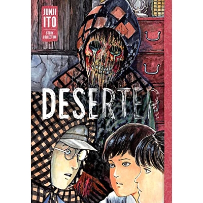 Picture of Deserter: Junji Ito Story Collection Livre relie  21 decembre 2021