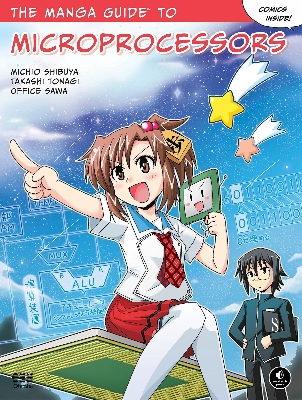Picture of Manga Guide To Microprocessors, The Paperback  Illustrated, 17 Aug. 2017(premium quality)