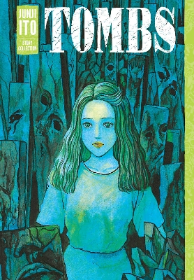Picture of Tombs: Junji Ito Story Collection