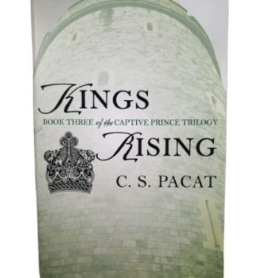 Picture of Kings Rising ( Captive Prince #3 ) ( Book by C.S. Pacat ) ( Premium Paper and Matte Cover ) Novel