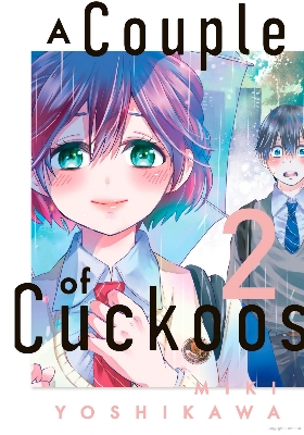 Picture of a Couple of Cuckoos Vol. 2 Light Novel Manga Anime Series