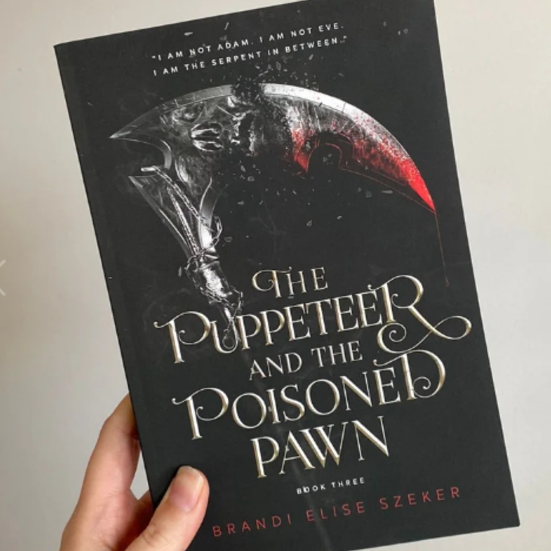 Picture of The Puppeteer and The Poisoned Pawn ( The Pawn and The Puppet #3 ) ( Book by Brandi Elise Szeker ) ( Premium Paper and Matte Cover ) Novel