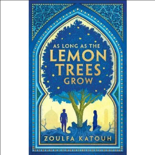 Picture of As Long as the Lemon Trees Grow ( Book by Zoulfa Katouh ) ( Premium Paper and Matte Cover ) Novel