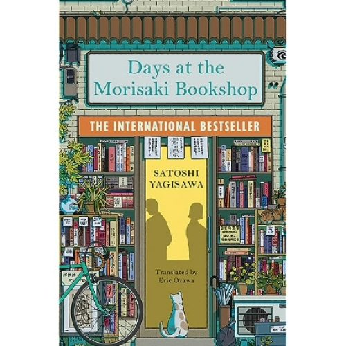 Picture of Days at the Morisaki Bookshop ( ( Days at the Morisaki Bookshop ) #1 ) ( Book by Satoshi Yagisawa ) ( Premium Paper and Matte Cover ) Novel