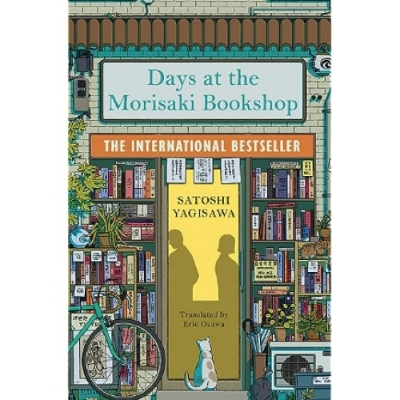 Picture of Days at the Morisaki Bookshop ( ( Days at the Morisaki Bookshop ) #1 ) ( Book by Satoshi Yagisawa ) ( Premium Paper and Matte Cover ) Novel