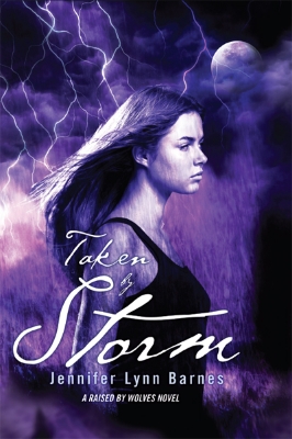 Picture of Taken by Storm (Raised by Wolves #3) by Jennifer Lynn Barnes | Premium Paper | Matte Cover Novel