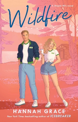Picture of Wildfire ( The Maple Hills Series ) by Hannah Grace ( Premium Paper and Matte Cover ) Novel