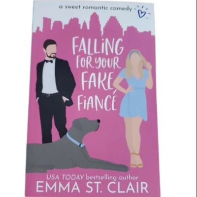 Picture of Falling for Your Fake Fiancé ( Love Clichés #3 ) ( Book by Emma St. Clair ) ( Premium Paper and Matte Cover ) Novel