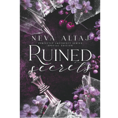 Picture of Ruined Secrets ( Perfectly Imperfect #4 ) ( Book by Neva Altaj ) ( Premium Paper and Matte Cover ) Novel