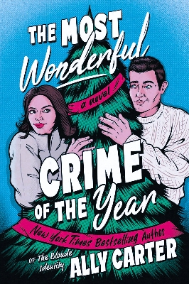 Picture of The Most Wonderful Crime of the Year by Ally Carter | Premium Paper | Matte Cover Novel