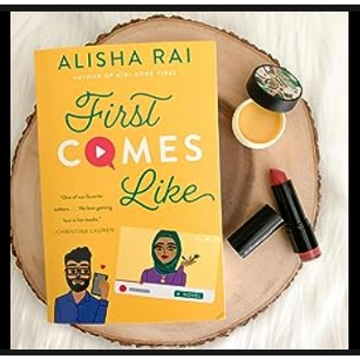 Picture of First Comes Like ( Modern Love #3 ) ( Book by Alisha Rai ) ( Premium Paper and Matte Cover ) Novel