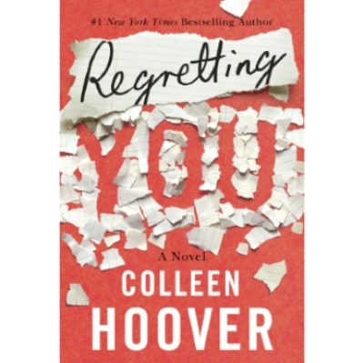 Picture of Regretting You ( Book by Colleen Hoover ) ( Premium Print and Matte Lamination ) Novel