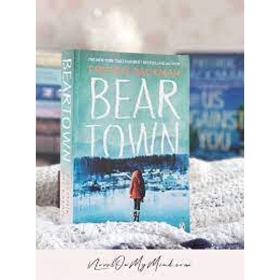 Picture of Beartown ( Beartown #1 ) by Fredrik Backman ( Premium Paper and Matte Cover ) Novel