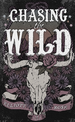 Picture of Chasing the Wild (Crimson Ridge #1) by Elliott Rose | Premium Paper | Matte Cover Novel