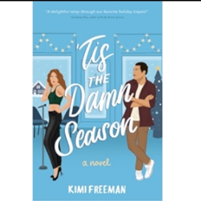 Picture of Tis the Damn Season ( Book by Kimi Freeman ) ( Premium Paper and Matte Cover ) Novel