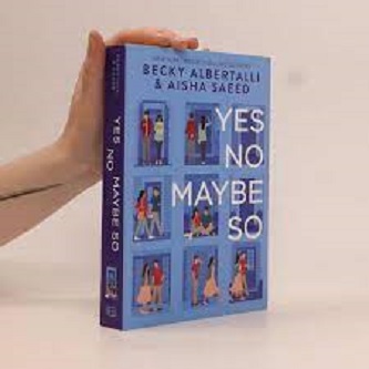 Picture of Yes No Maybe So by Becky Albertalli ( Premium Paper and Matte Cover ) Novel