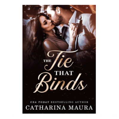 Picture of The Tie That Binds ( Serendipity #1 ) ( Book by Catharina Maura ) ( Premium Paper and Matte Cover ) Novel