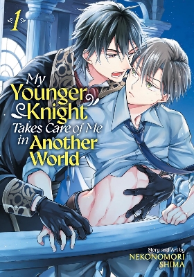 Picture of My Younger Knight Takes Care of Me in Another World Vol. 1 Paperback – July 8, 2025