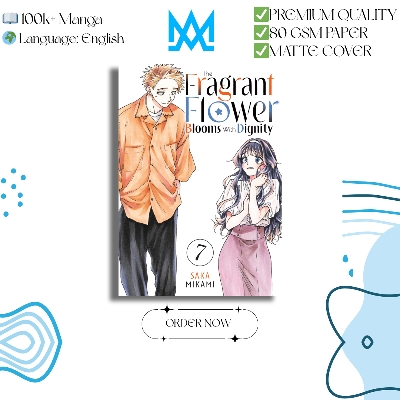 Picture of The Fragrant Flower Blooms With Dignity Volume 7 | Premium Quality Paperback Manga | MANGA Book gardan