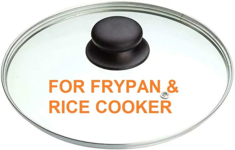 Picture of Glass Lid For Frypan/ Rice Cooker (All Size Available)